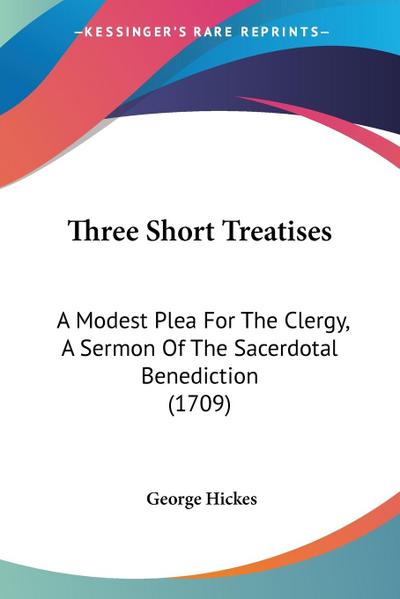Three Short Treatises