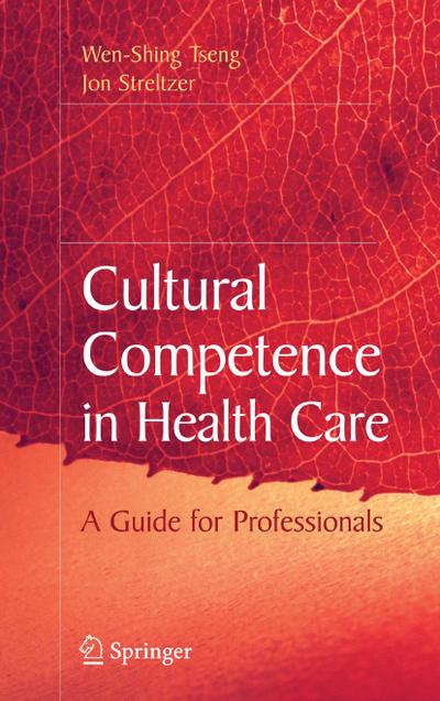 Cultural Competence in Health Care