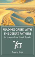Reading Greek with the Desert Fathers