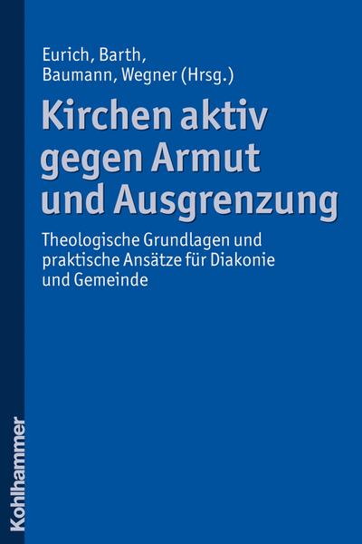 Kirchen aktiv gegen Armut und Ausgrenzung