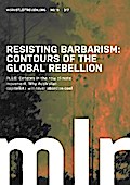 Marxist Left Review #19: Resisting Barbarism