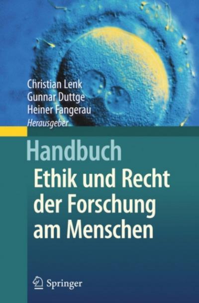 Handbuch Ethik und Recht der Forschung am Menschen