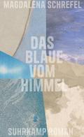 Das Blaue vom Himmel