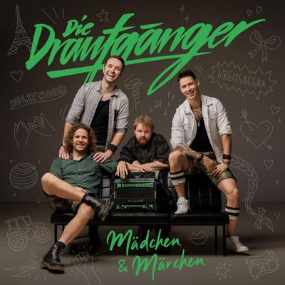 Die Draufgänger: Mädchen & Märchen