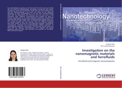Investigation on the nanomagnetic materials and ferrofluids