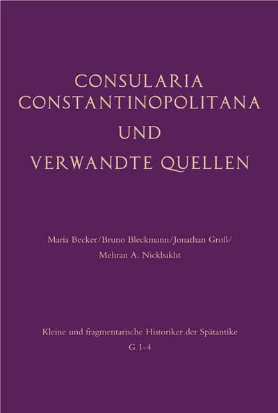 Consularia Constantinopolitana und verwandte Quellen