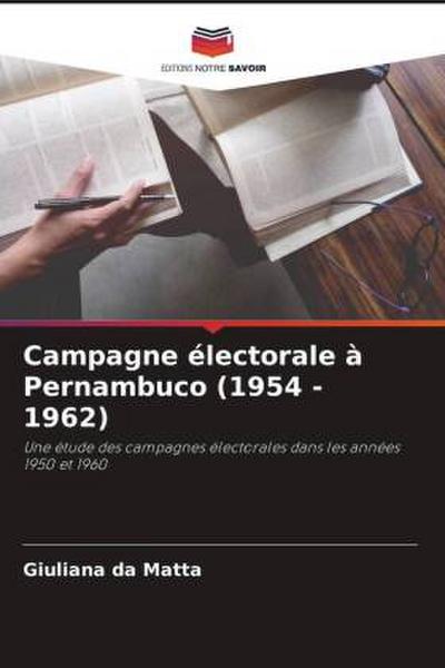 Campagne électorale à Pernambuco (1954 - 1962)