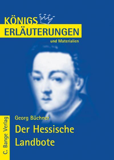 Der Hessische Landbote von Georg Büchner.  Textanalyse und Interpretation.