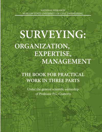 SURVEYING: ORGANIZATION, EXPERTISE, MANAGEMENT