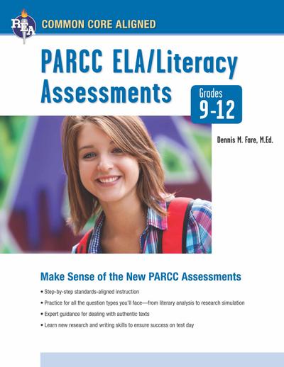 Common Core: PARCC® ELA/Literacy Assessments, Grades 9-12