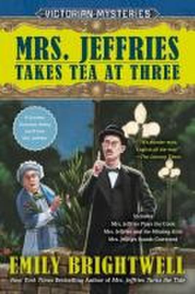 Mrs. Jeffries Takes Tea at Three