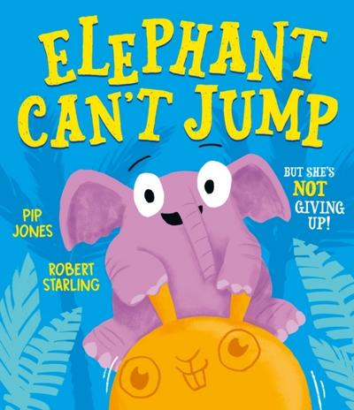 Elephant Can’t Jump