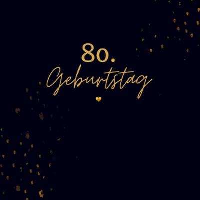 80. Geburtstag- Gästebuch Blanko
