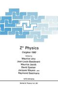 Z Physics: Cargese 1990