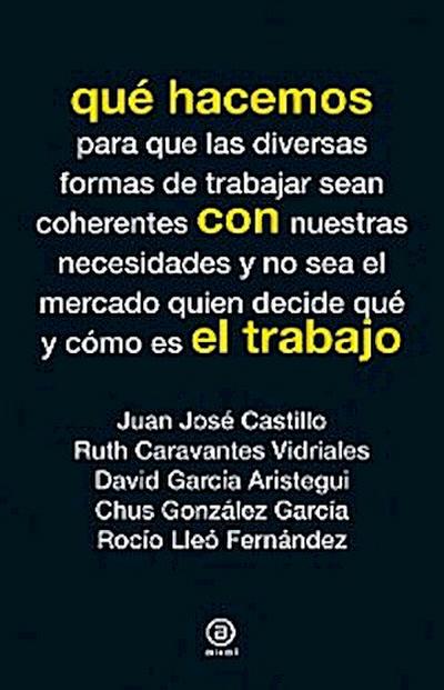 Qué hacemos con el trabajo