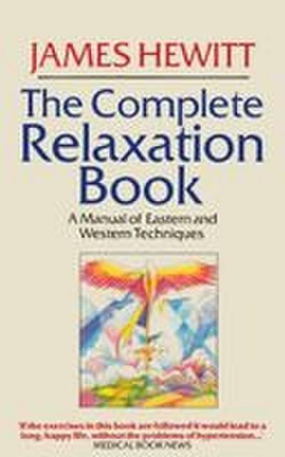 The Complete Relaxation Book