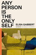 Any Person Is the Only Self