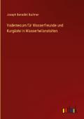 Vademecum für Wasserfreunde und Kurgäste in Wasser