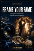 Frame Your Fame