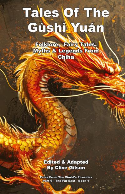 Tales Of The Gùshì Yuán