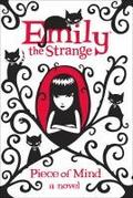 Piece of Mind: A Novel (Emily the Strange)