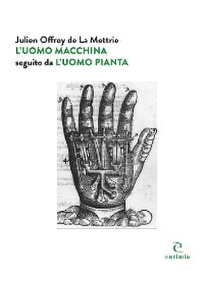 L’uomo macchina | L’uomo pianta