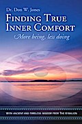 Finding True Inner Comfort