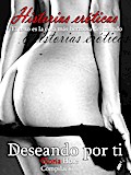 Deseando por ti - Erotismo novela