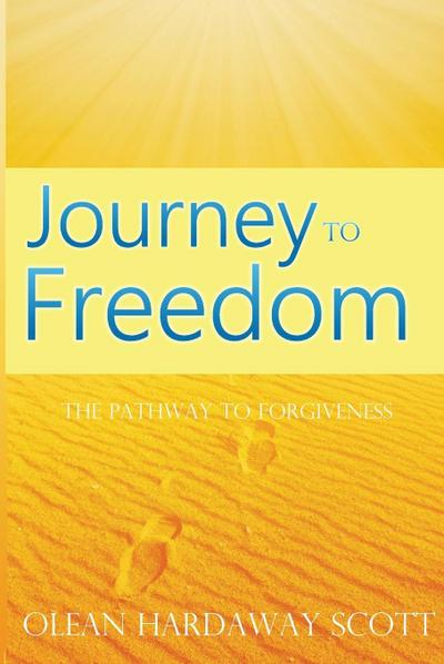 Hardaway Scott, O: Journey to Freedom