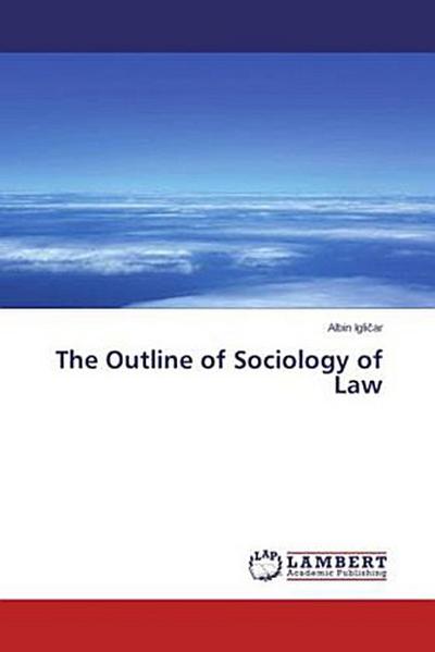 The Outline of Sociology of Law