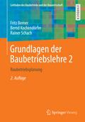 Grundlagen der Baubetriebslehre 2