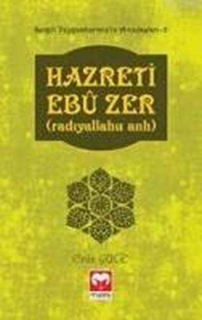 Hazreti Ebu Zer Radiyallahu Anh