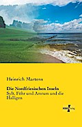 Die Nordfriesischen Inseln