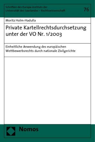Private Kartellrechtsdurchsetzung unter der VO Nr. 1/2003