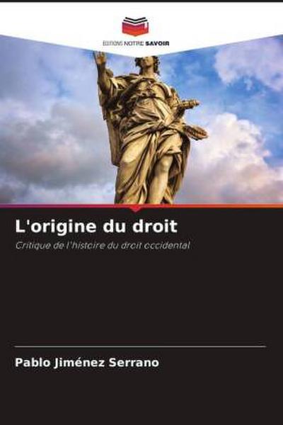 L’origine du droit