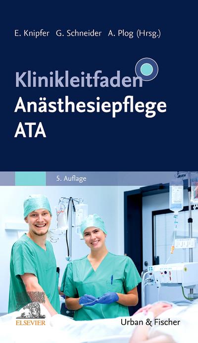 Klinikleitfaden Anästhesiepflege