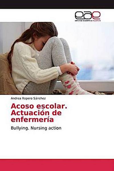Acoso escolar. Actuación de enfermería