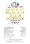 "My Official" Carolinas’ Sea Islands Gullah Cookbook