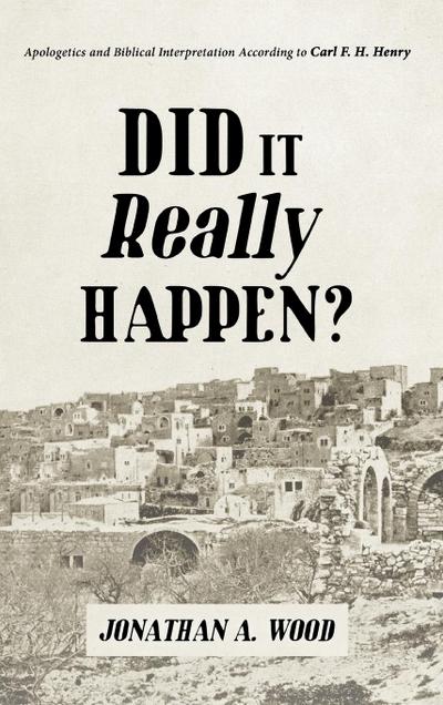 Did it Really Happen?