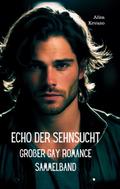 Echo der Sehnsucht