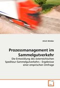Prozessmanagement im Sammelgutverkehr