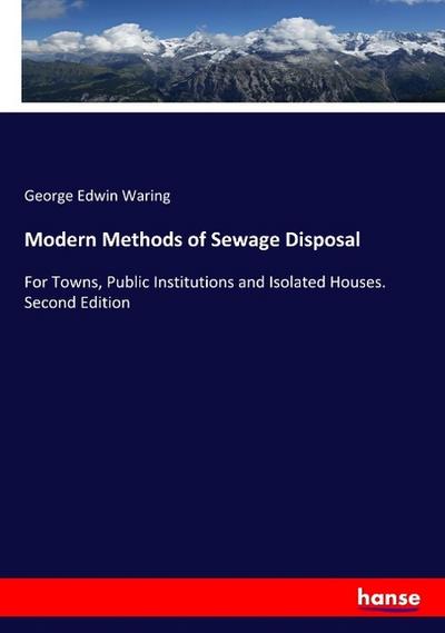 Modern Methods of Sewage Disposal