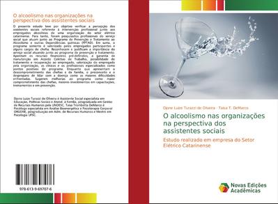 O alcoolismo nas organizações na perspectiva dos assistentes sociais