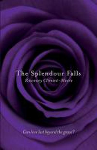 The Splendour Falls. Rosemary Clement-Moore