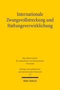 Internationale Zwangsvollstreckung und Haftungsver