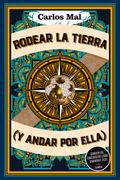 Rodear la Tierra (y andar por ella)