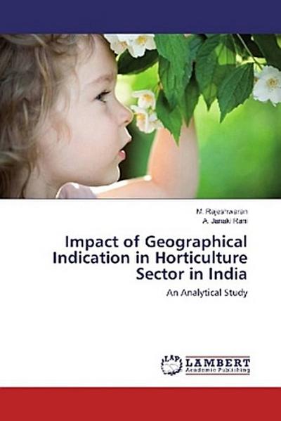 Impact of Geographical Indication in Horticulture Sector in India