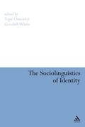 The Sociolinguistics of Identity