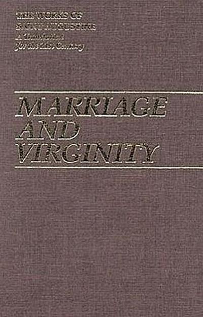 Marriage and Virginity