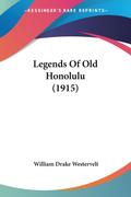 Legends Of Old Honolulu (1915)